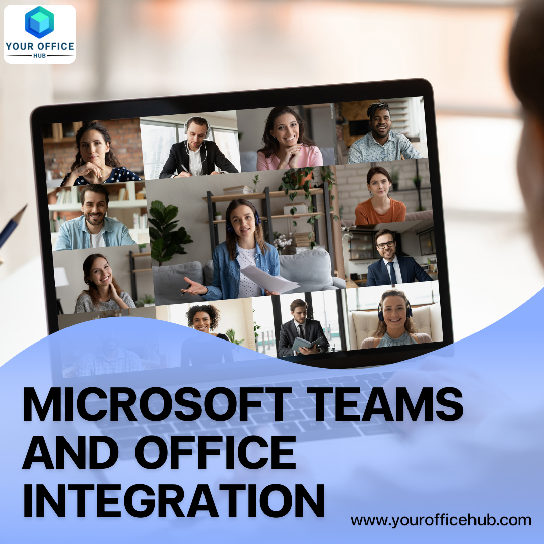 Enhancing Team Collaboration with Microsoft Teams and Office Integration