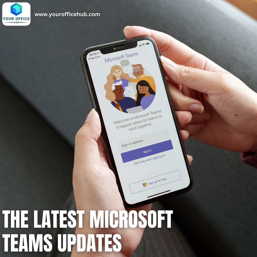 The Latest Microsoft Teams Updates