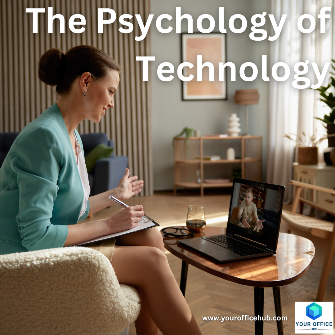 The Psychology of Technology: How Digital Tools Shape Our Minds and Relationships